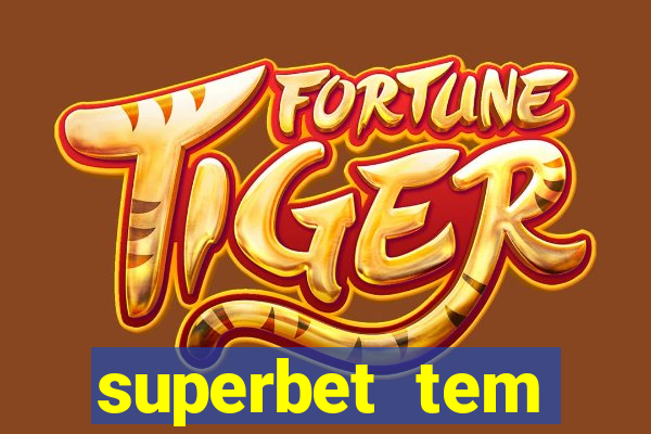 superbet tem pagamento antecipado